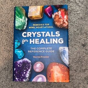 Crystals for Healing - Karen Frazier